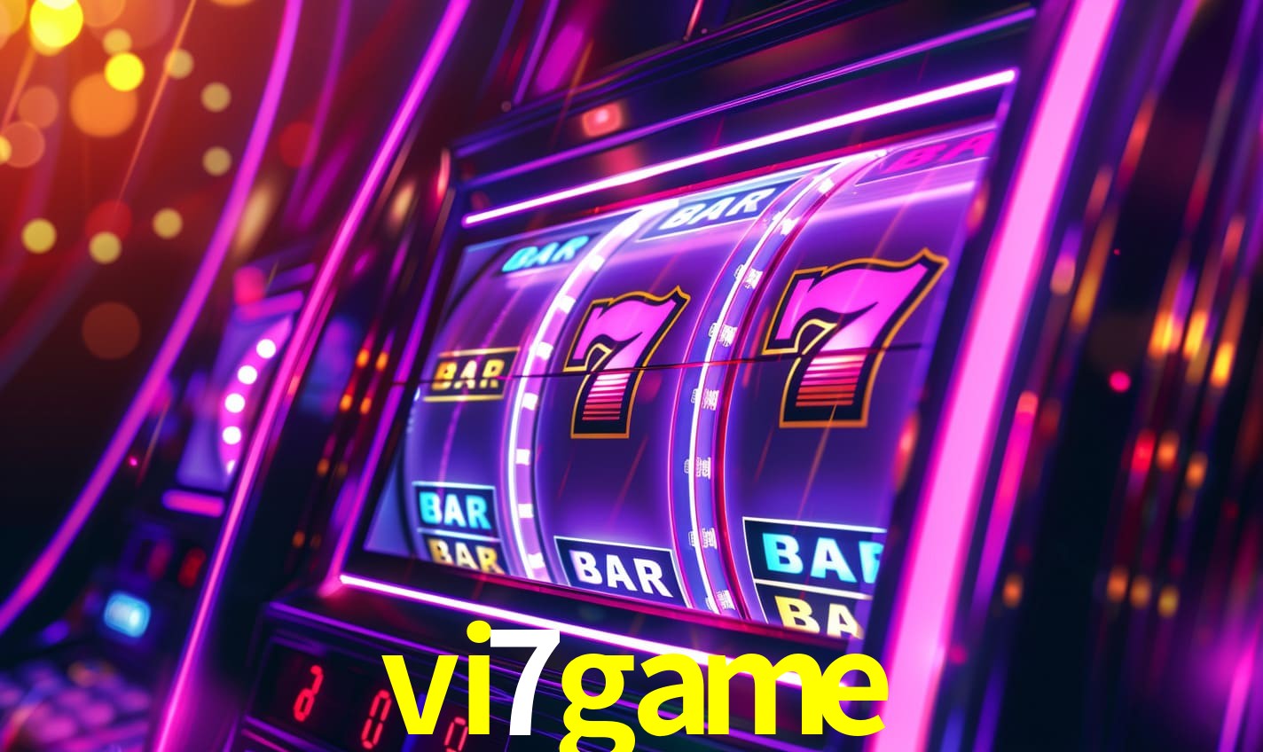 vi7game - Cassinos Com Os Maiores Bônus - vi7game.com